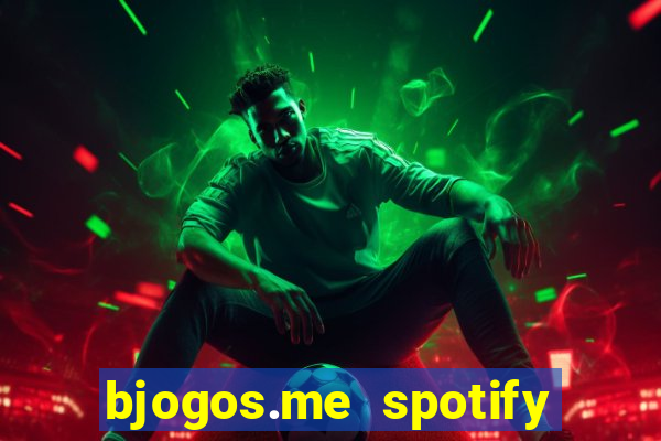 bjogos.me spotify premium apk